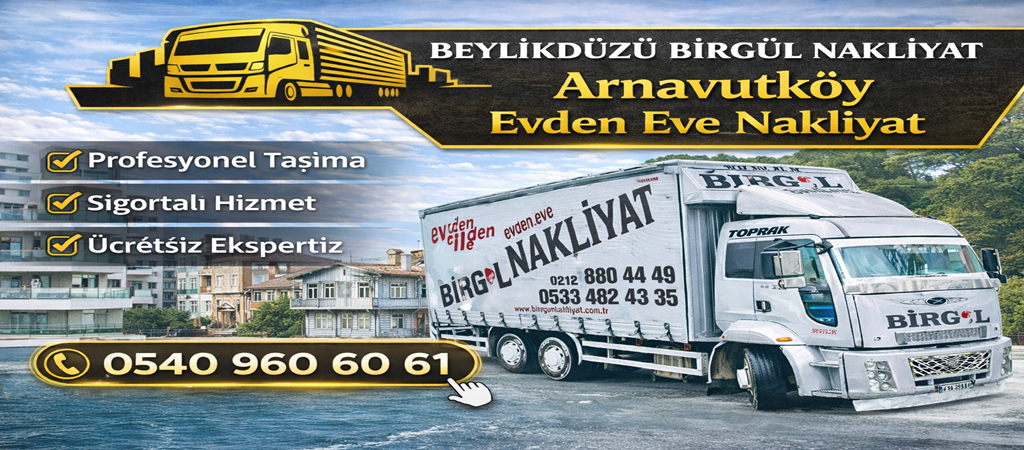 Arnavutköy Evden Eve Nakliyat