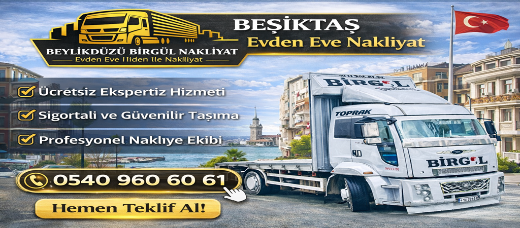 Beşiktaş Evden Eve Nakliyat