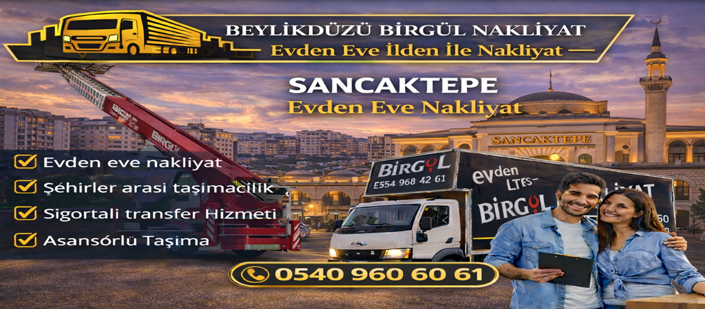 Sancaktepe Evden Eve Nakliyat