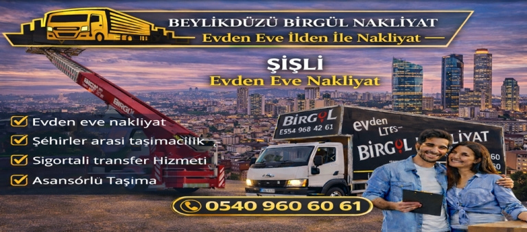 Şişli Evden Eve Nakliyat
